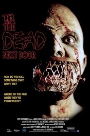 The Dead Next Door