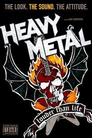 Heavy Metal: Louder Than Life