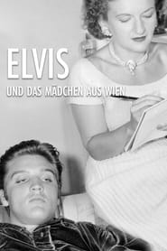 Elvis und das Mädchen aus Wien