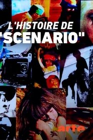 The Story of "Scénario"