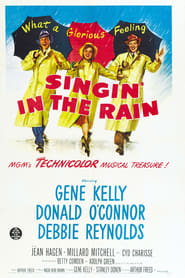 What a Glorious Feeling: The Making of 'Singin' in the Rain'