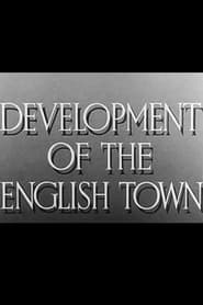 Development of the English Town