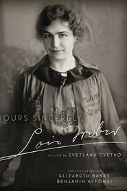 Yours Sincerely, Lois Weber