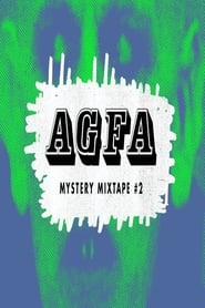 AGFA MYSTERY MIXTAPE #2: LATER IN L.A.