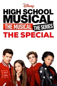 High School Musical: El Musical: La  Serie: El Especial