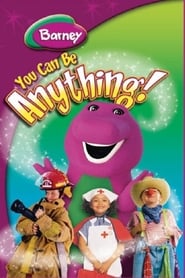 Barney: You Can Be Anything