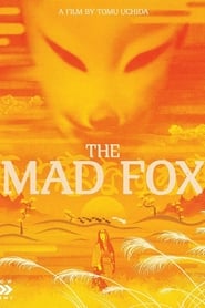 The Mad Fox