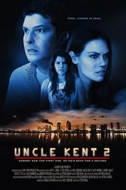 Uncle Kent 2