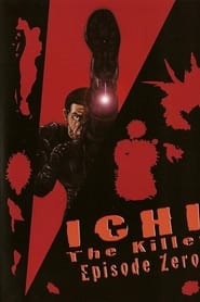 Ichi The Killer: Episode 0