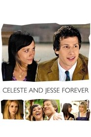 Celeste & Jesse Forever