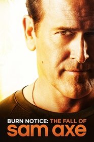 Burn Notice - La caduta di Sam Axe