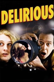 Delirious - Tutto è possibile