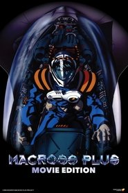 Macross Plus: Movie Edition