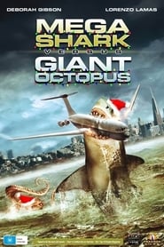 Mega Shark vs. Giant Octopus