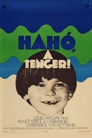 Hahó, a tenger!