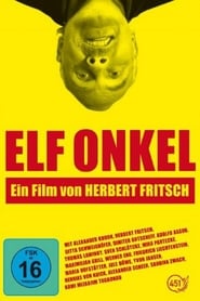 Elf Onkel