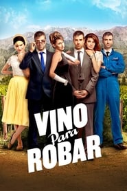 Vino para robar