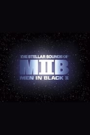 Squish, Splat, Sploosh: The Stellar Sounds of 'Men in Black II'