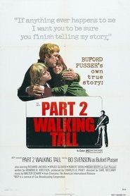 Walking Tall Part II