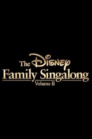 The Disney Family Singalong: Volume II