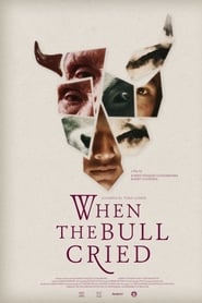 When the Bull Cried