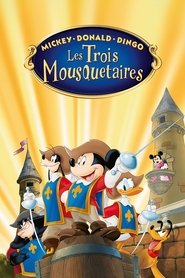 Mickey, Donald, Dingo : Les trois mousquetaires