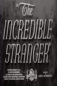The Incredible Stranger