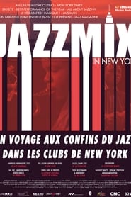 Jazzmix in New York