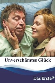 Unverschämtes Glück