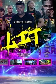 LIT the Movie