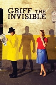 Film Griff the Invisible streaming VF complet