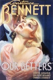 Film Our Betters streaming VF complet