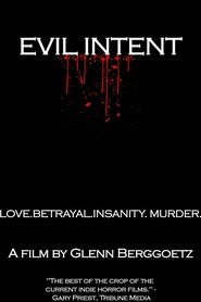 Film Evil Intent streaming VF complet