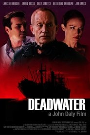 Film Deadwater streaming VF complet