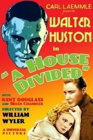Film A House Divided streaming VF complet