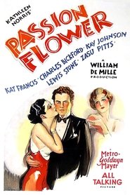 Film Passion Flower streaming VF complet