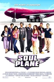 Film Soul Plane streaming VF complet
