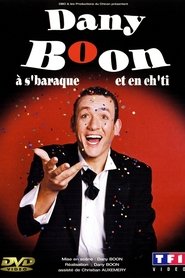 Imagen de Dany Boon à s'baraque et en ch'ti