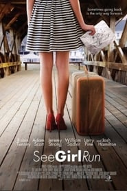 Film See Girl Run streaming VF complet