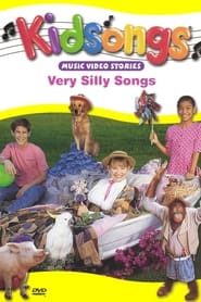 Kidsongs: Very Silly Songs