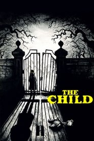 Film The Child streaming VF complet