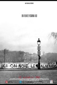 Film Ici on noie les Algériens streaming VF complet