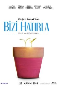 Film Bizi Hatırla streaming VF complet