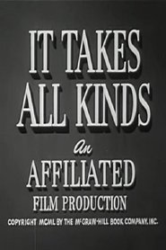 It Takes All Kinds streaming sur filmcomplet
