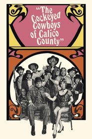 The Cockeyed Cowboys of Calico County