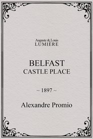 Film Belfast, Castle Place streaming VF complet