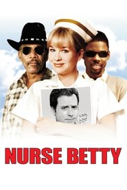Film Nurse Betty streaming VF complet