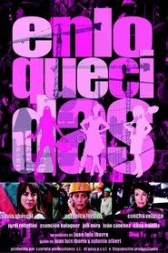 Film Enloquecidas streaming VF complet