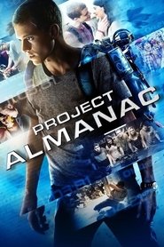 Film Projet Almanac streaming VF complet