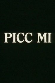 Film Picc Mi streaming VF complet
